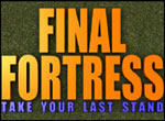 Final Fortress