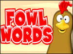 Fowl Words